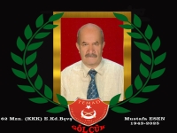 1962 mezunu (K.K.K.) E.Kd.B&ccedil;vş. Mustafa ESEN hakkın rahmetine kavuşmuştur. Merhum 7 mart cuma g&uuml;n&uuml; &ouml;ğlen namazı sonrası G&ouml;lc&uuml;k Orta Caminden ebedi istirahatgahına uğurlanacaktır.