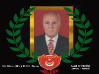 1963 mezunu (Hv.) E.Kd.B&ccedil;vş. Adil G&Uuml;M&Uuml;Ş hakkın rahmetine kavuşmuştur.