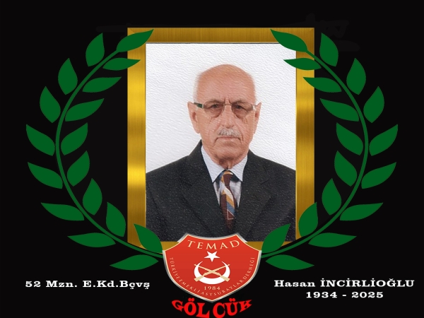 1952 mezunu E.Kd.Bçvş. Hasan İNCİRLİOĞLU hakkın rahmetine kavuşmuştur